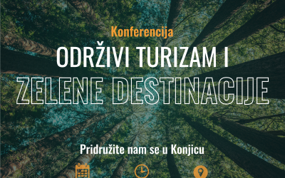 KONFERENCIJA  ODRŽIVI TURIZAM I ZELENE DESTINACIJE