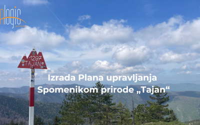 KREIRAN PLANSKI DOKUMENT UPRAVLJANJA SPOMENIKOM PRIRODE „TAJAN“